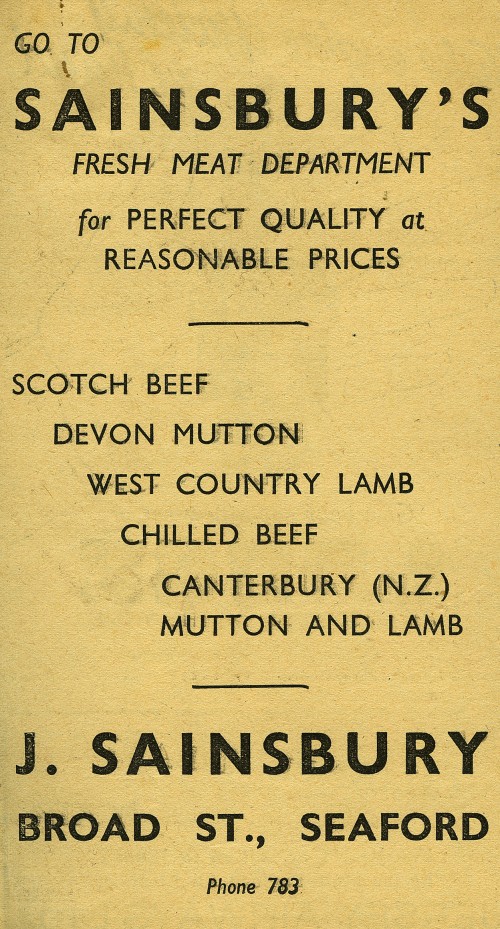SA/MARK/ADV/1/1/1/1/1/19/4 - "Go To Sainsbury's Fresh Meat Department for Perfect Quality at Reasonable Prices" advertisement, 4 Jun (c. 1936-1939)