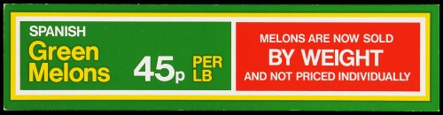 SA/MARK/ADV/2/1/16/79 - "Spanish: Green Melons" barker card (shelf edge label)